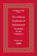 The Political Traditions of Mohammed by Bill Warner, Ph.D.