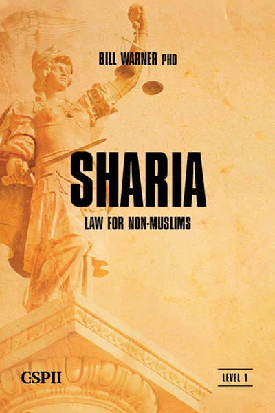 Sharia Law for Non-Muslims by Bill Warner, Ph.D.